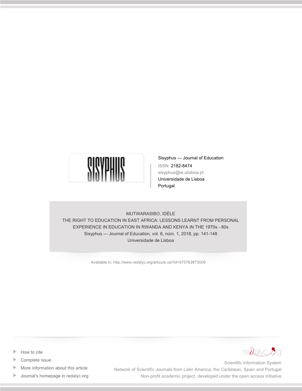 LESSONS LEARNT from PERSONAL EXPERIENCE in EDUCATION in RWANDA and KENYA in the 1970S - 80S Sisyphus — Journal of Education, Vol