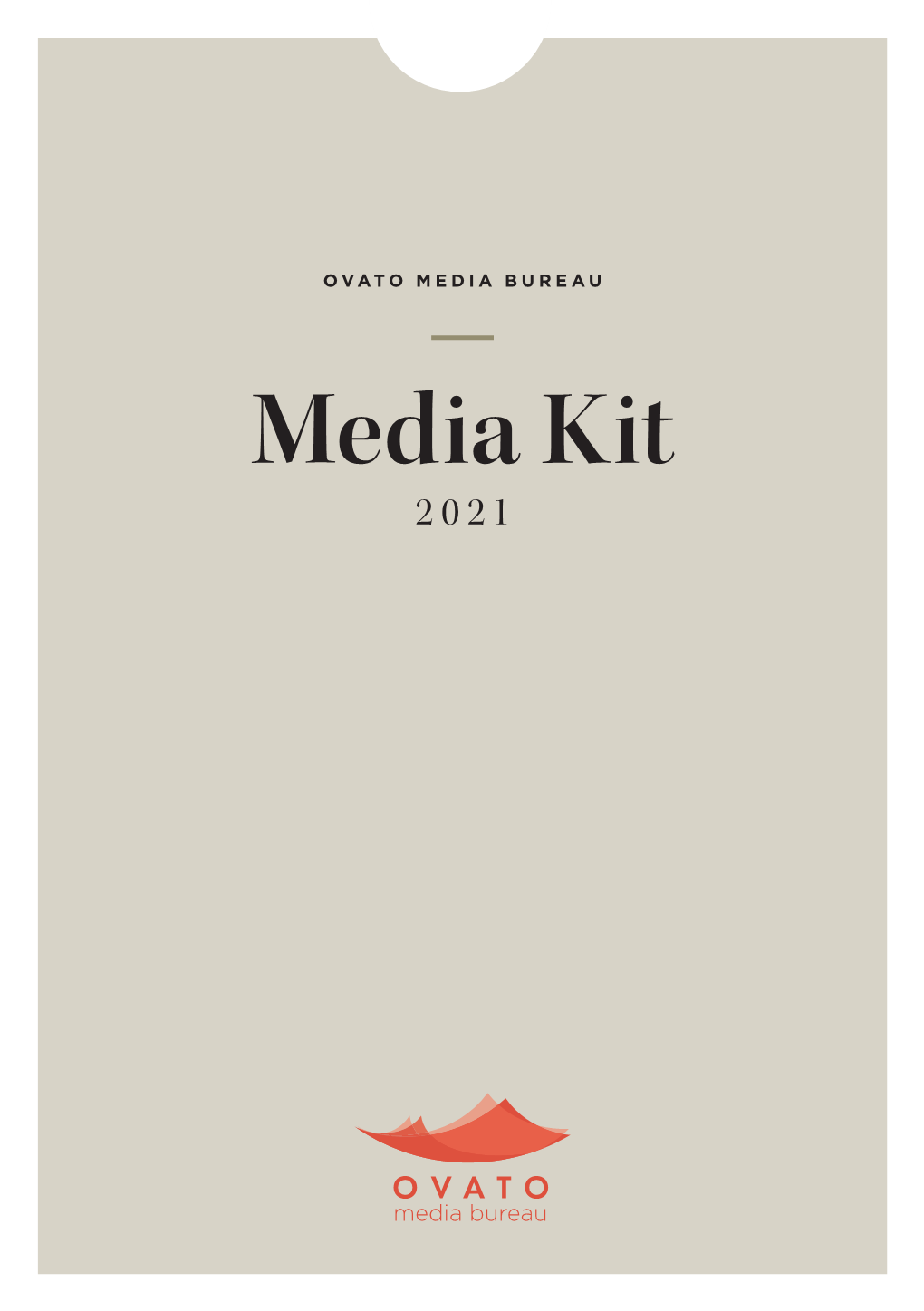 OVATO MEDIA BUREAU Media Kit 2021