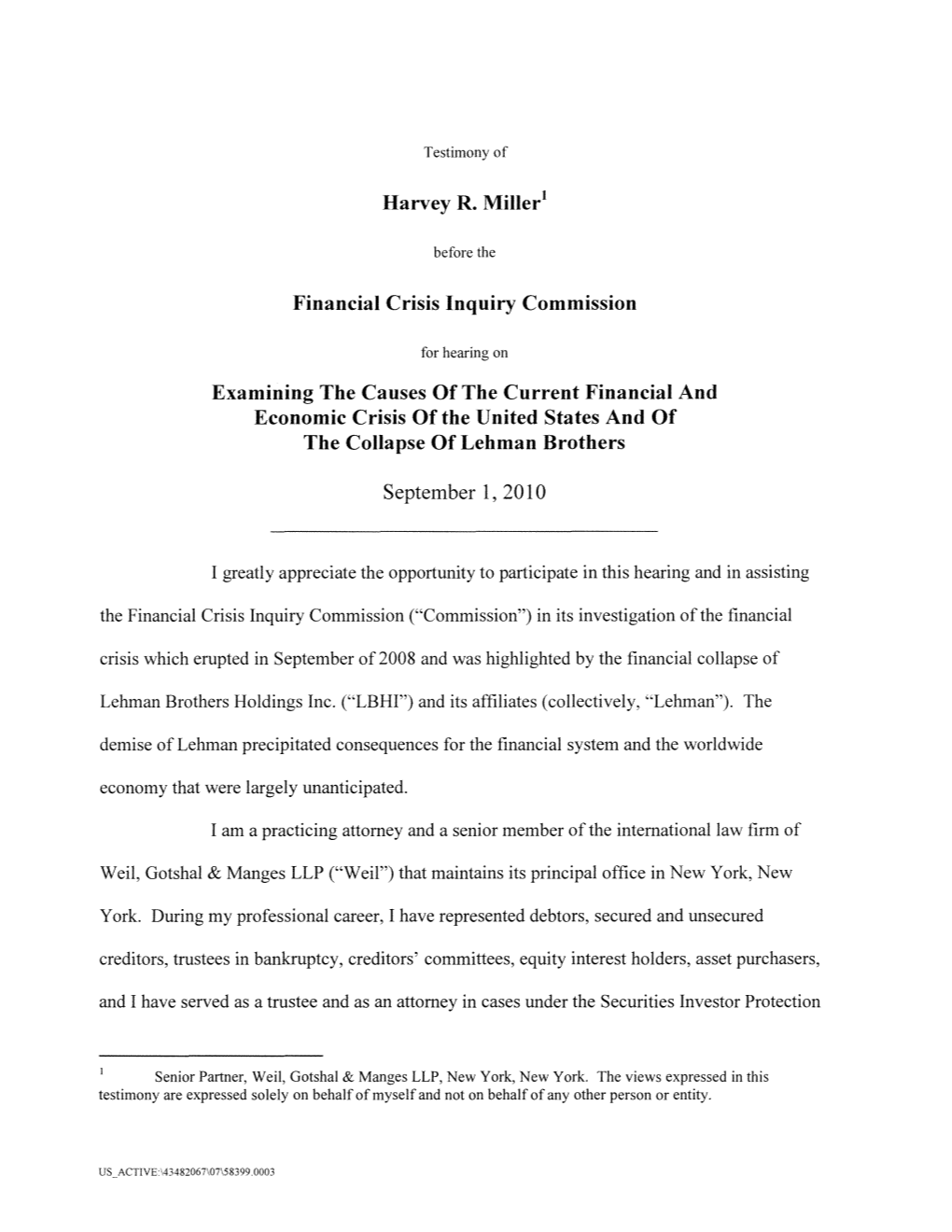 Harvey R. Miller Financial Crisis Inquiry Commission Examining The