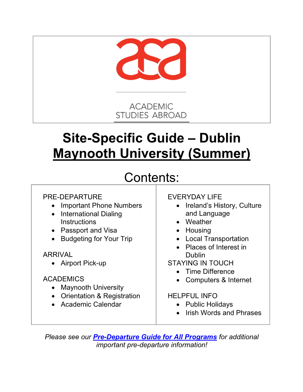 Site-Specific Guide – Dublin Maynooth University (Summer)