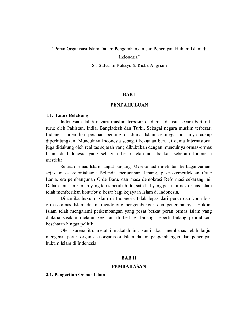 “Peran Organisasi Islam Dalam Pengembangan Dan Penerapan Hukum Islam Di Indonesia” Sri Sultarini Rahayu & Riska Angriani