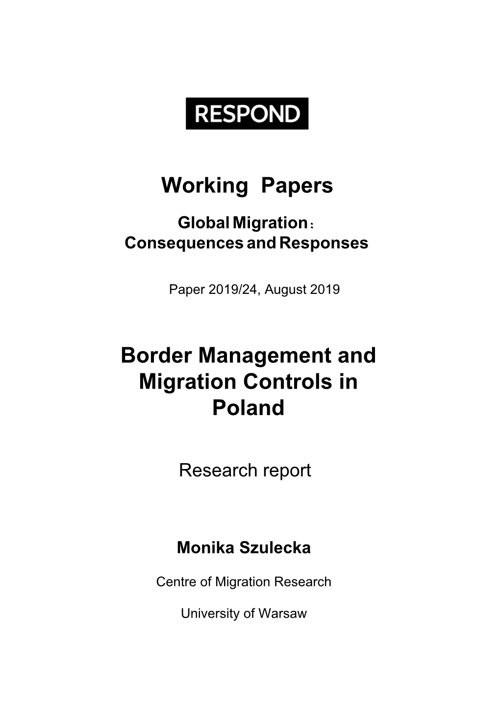 Border Management and Migration Controls in Poland Working Papers