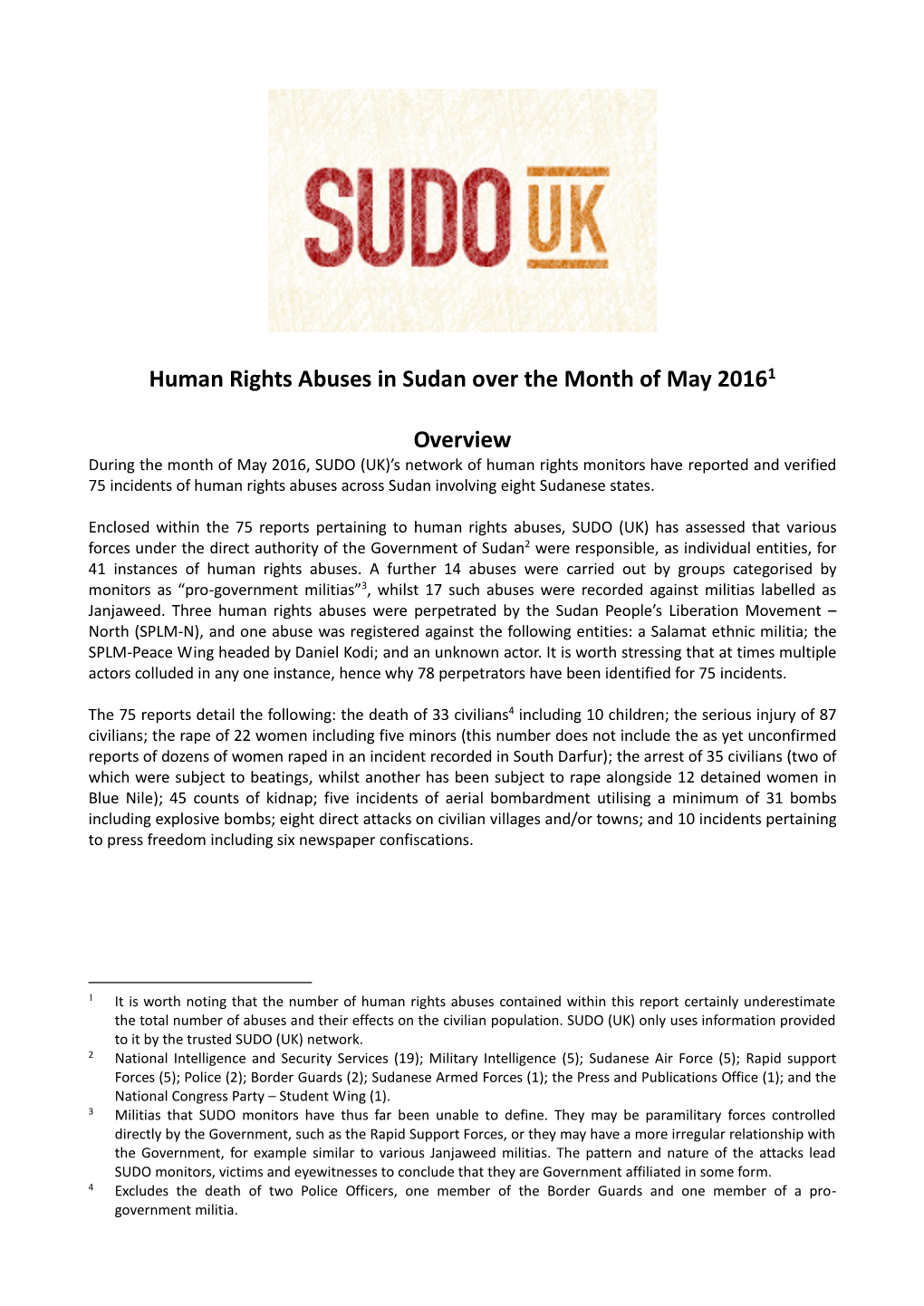 Human Rights Abuses in Sudan Over the Month of May 20161 Overview