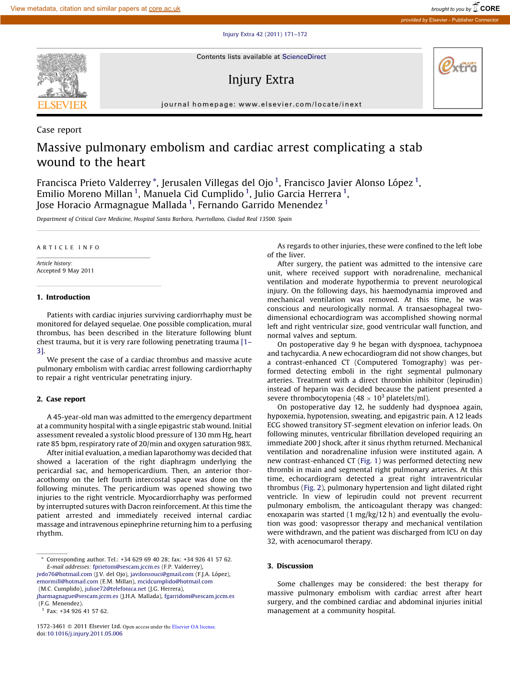 Massive Pulmonary Embolism and Cardiac Arrest Complicating a Stab