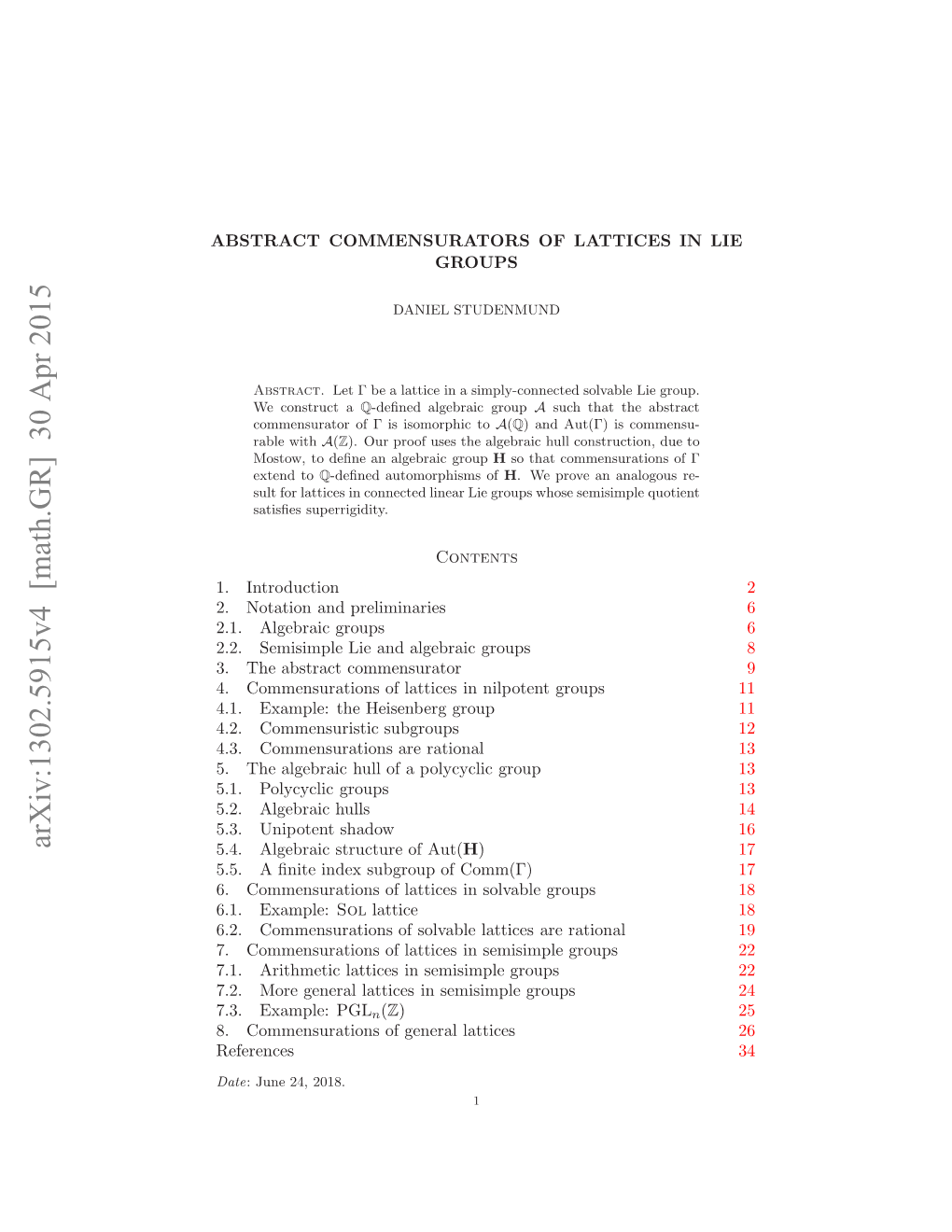 Arxiv:1302.5915V4 [Math.GR] 30 Apr 2015 BTATCMESRTR FLTIE NLIE in LATTICES of COMMENSURATORS ABSTRACT .Introduction 1