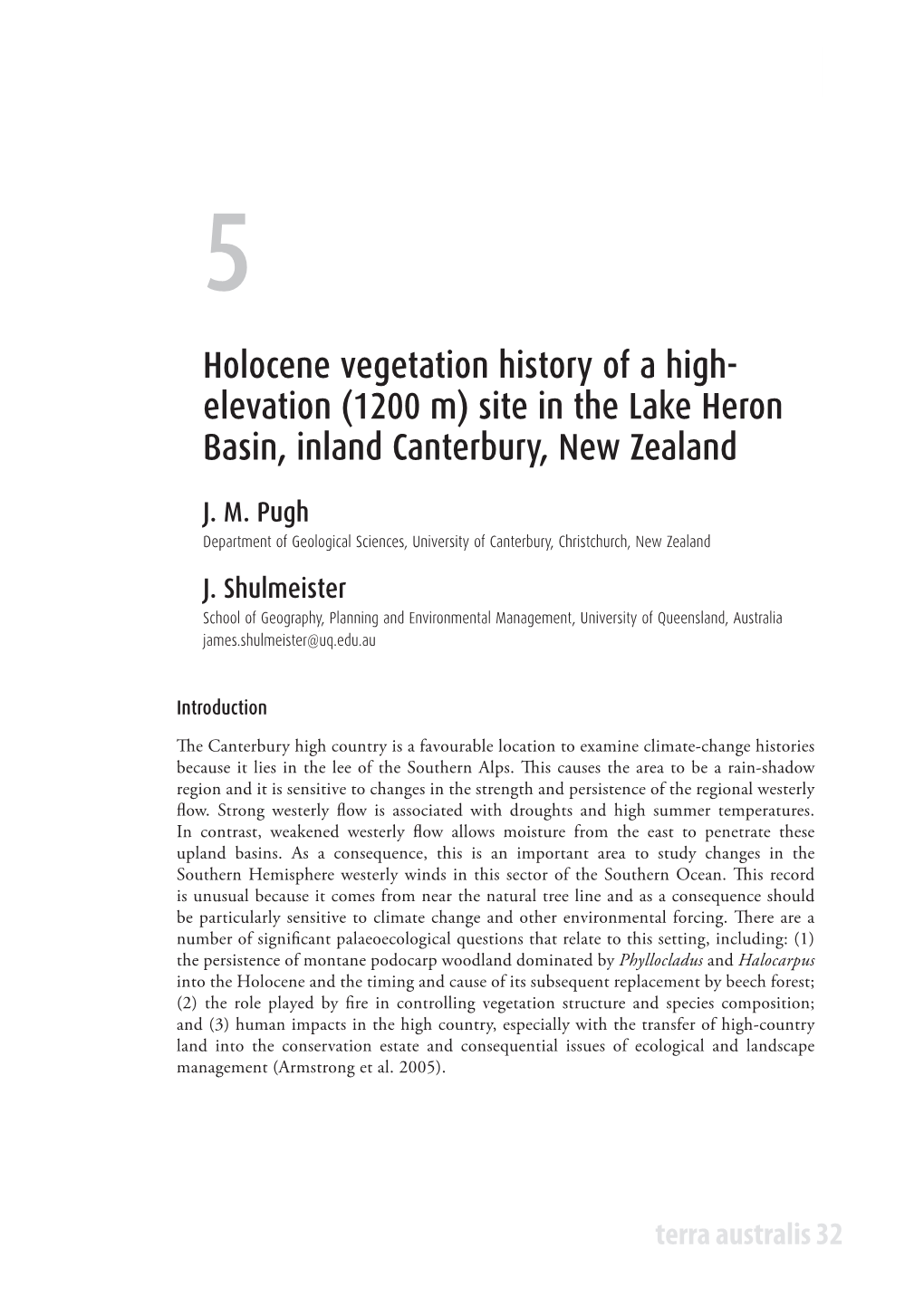 Holocene Vegetation History of a High- Elevation (1200 M) Site in the Lake Heron Basin, Inland Canterbury, New Zealand