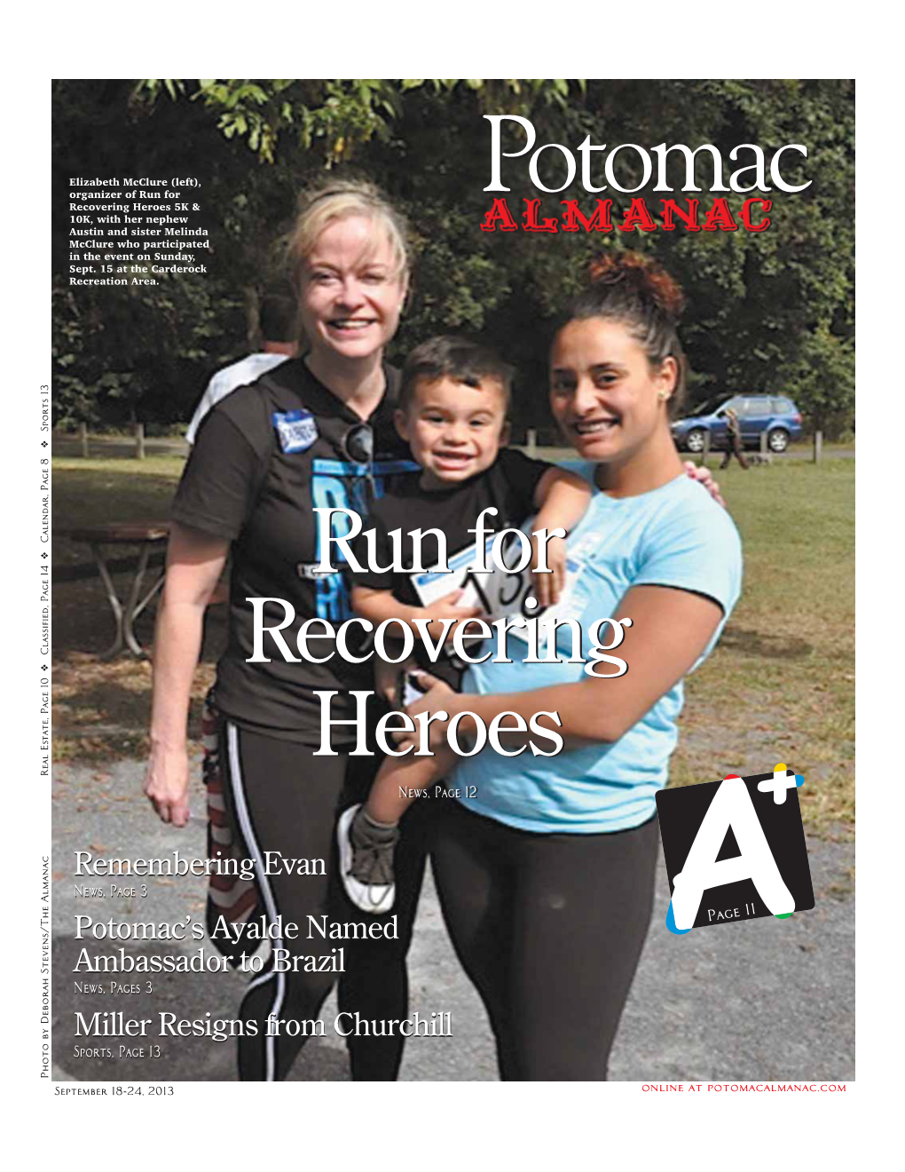 Potomac Recovering Heroes 5K & Potomac 10K, with Her Nephew Austin and Sister Melinda Mcclure Who Participated in the Event on Sunday, Sept