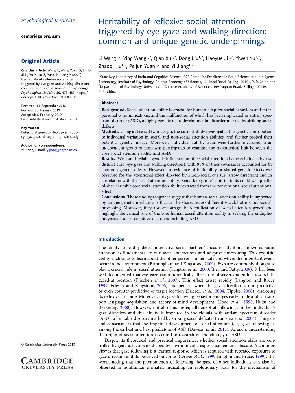 Heritability of Reflexive Social Attention Triggered by Eye Gaze and Walking Direction: Common and Unique Genetic Underpinnings