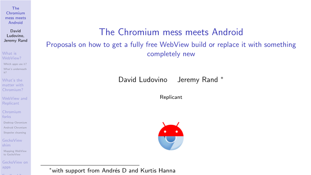 The Chromium Mess Meets Android
