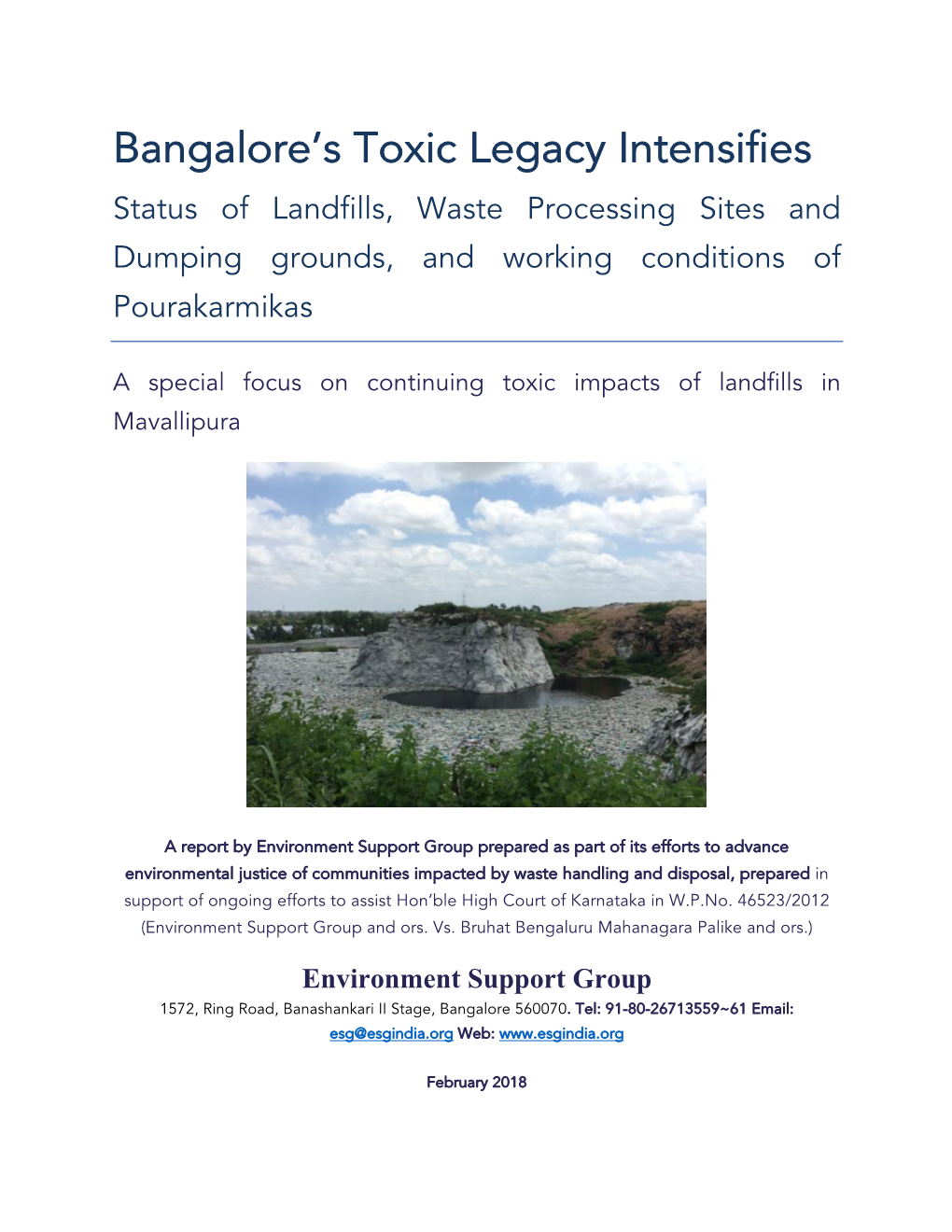 Bangalore's Toxic Legacy Intensifies