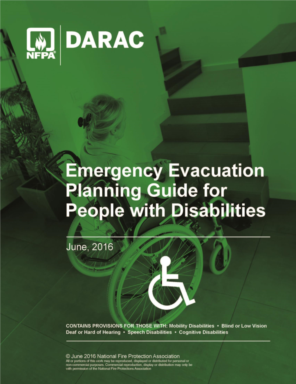 Emergency Evacuation Planning Guide for People with Disabilities Sign up Free NFPA “E-ACCESS” Newsletter @