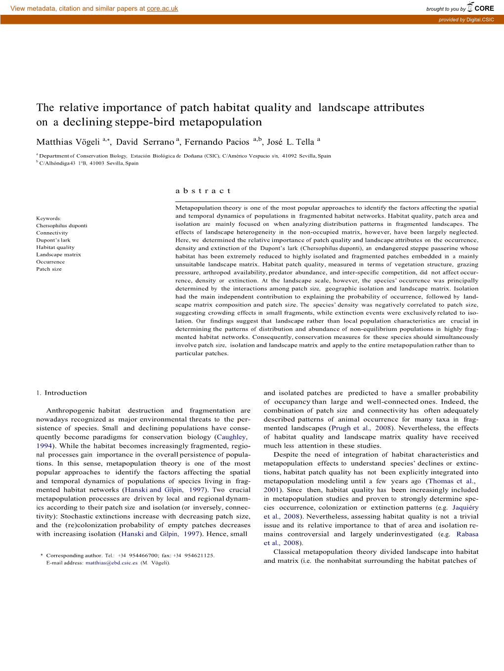 The Relative Importance of Patch Habitat Quality and Landscape Attributes on a Declining Steppe-Bird Metapopulation