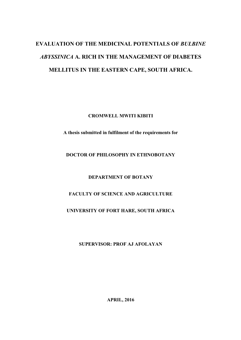 Evaluation of the Medicinal Potentials of Bulbine