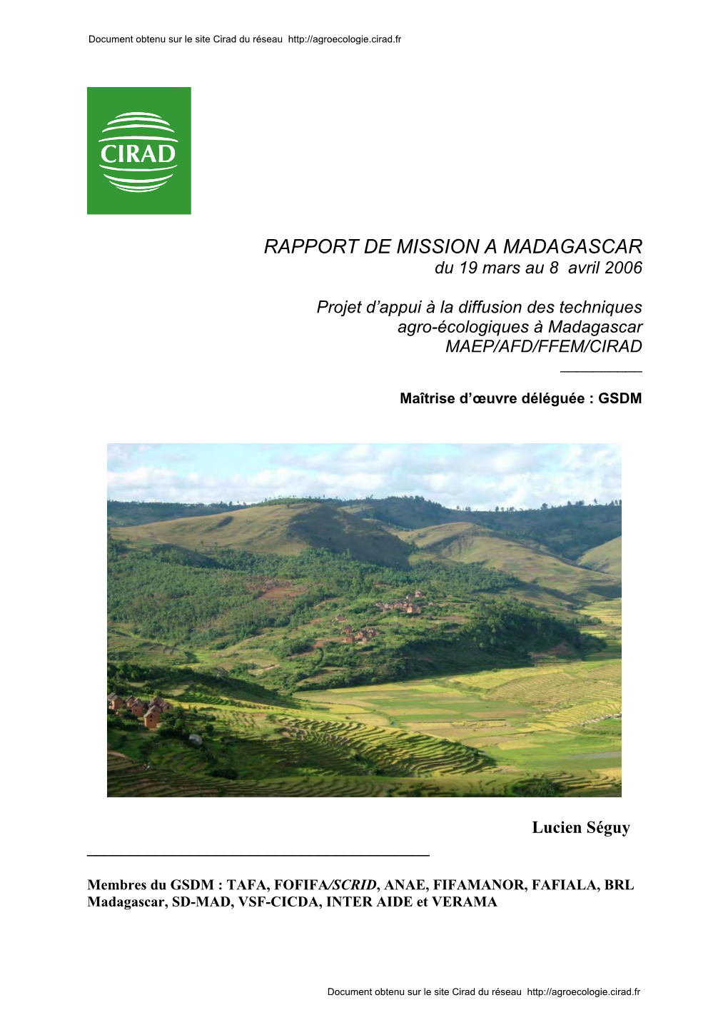 RAPPORT DE MISSION a MADAGASCAR Du 19 Mars Au 8 Avril 2006