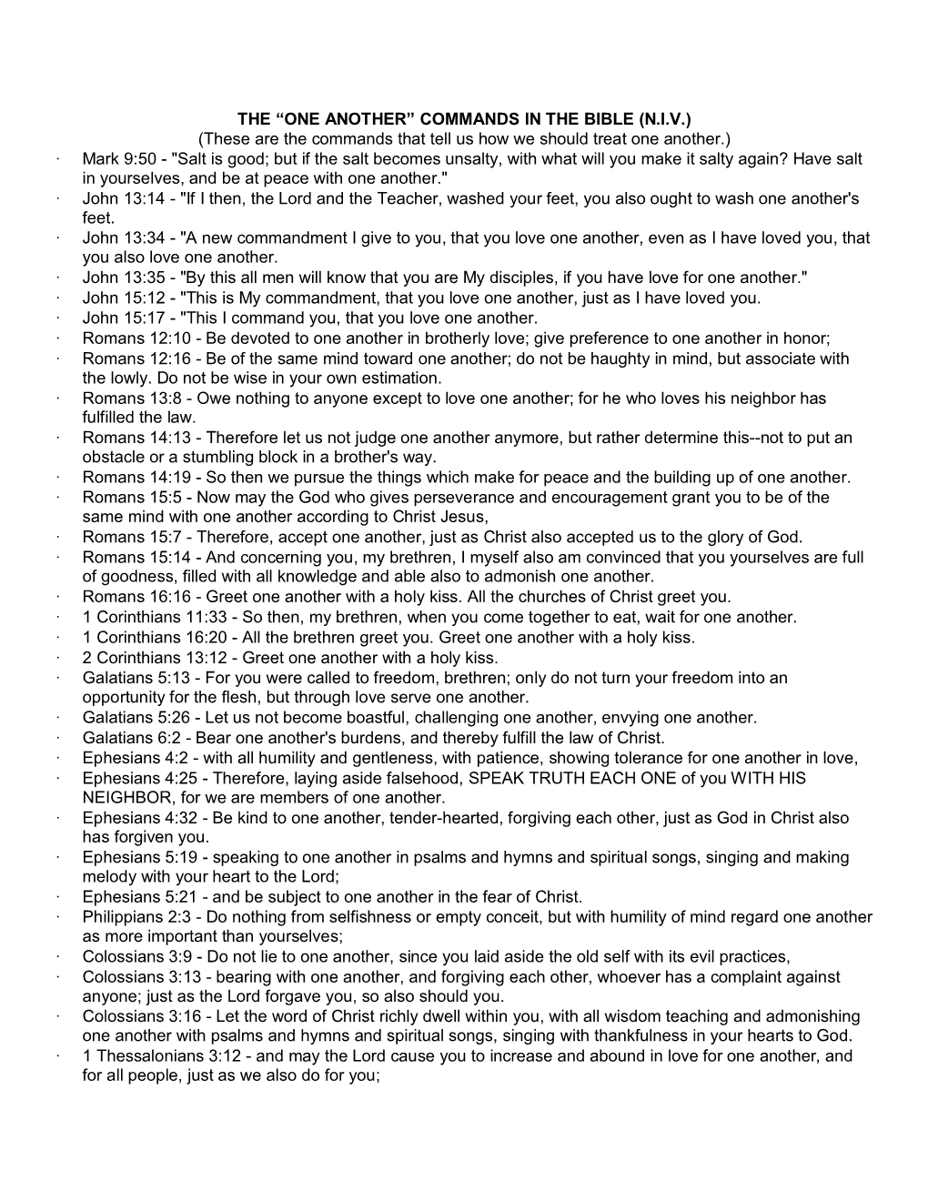 THE “ONE ANOTHER” COMMANDS in the BIBLE (N.I.V.) (These Are