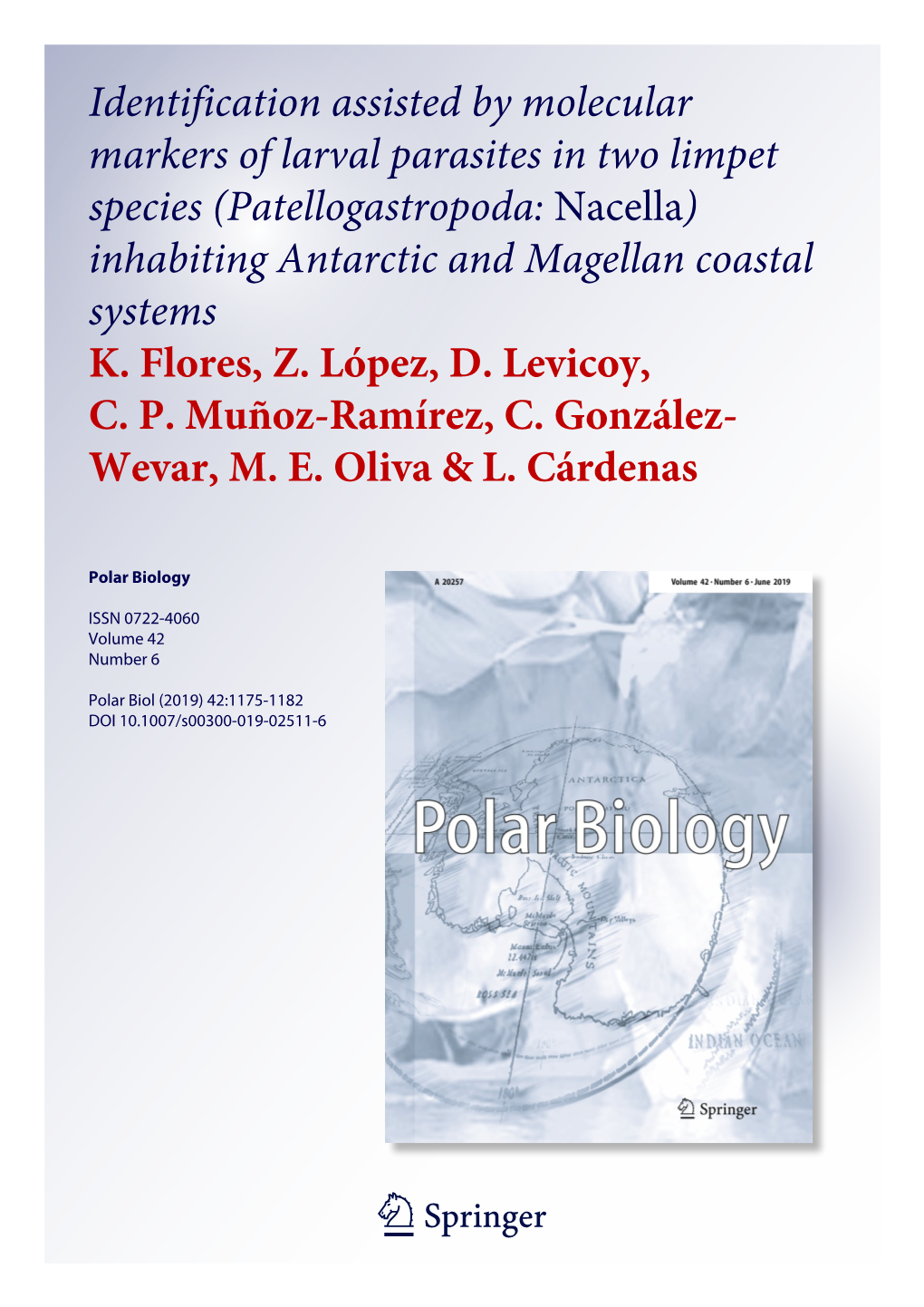 Patellogastropoda: Nacella) Inhabiting Antarctic and Magellan Coastal Systems K