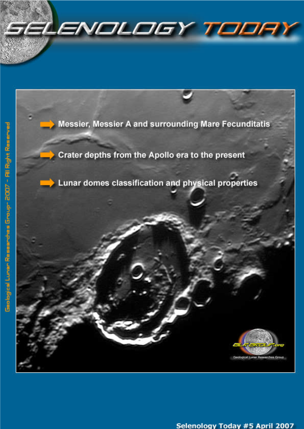 Lunar Domes Classification and Physical Properties by Raffaello Lena ………………………………………………..62