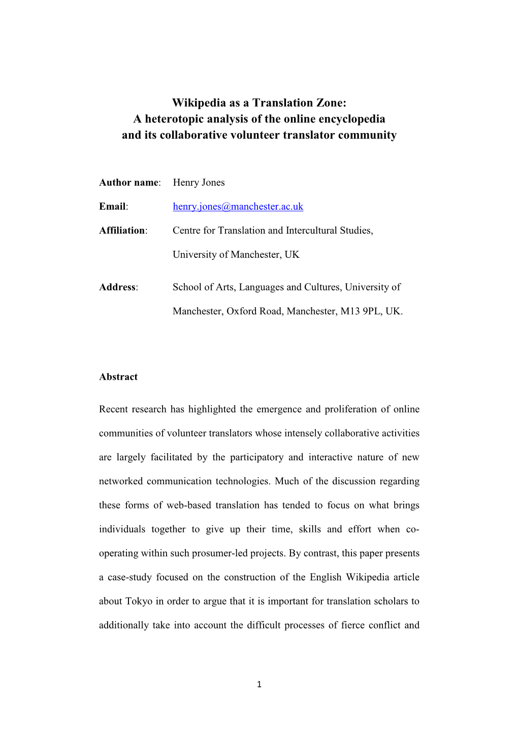 Wikipedia As a Translation Zone: a Heterotopic Analysis of the Online Encyclopedia and Its Collaborative Volunteer Translator Community