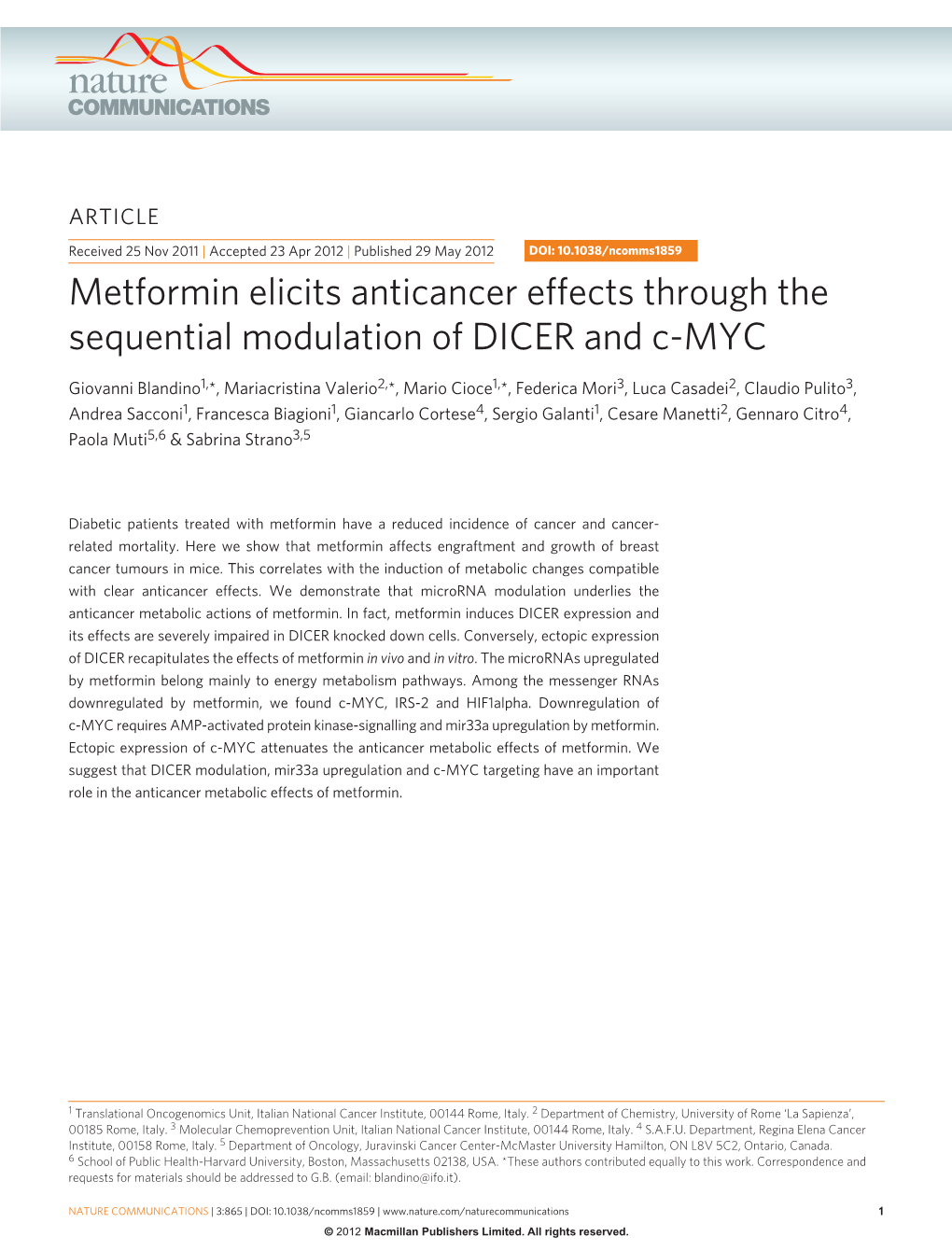 Metformin Elicits Anticancer Effects Through the Sequential Modulation of DICER and C-MYC