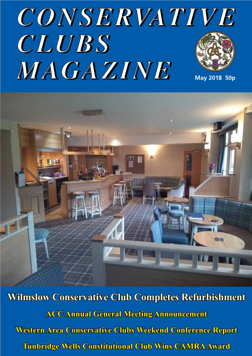 Wilmslow Conservative Club Completes Refurbishment ACC Annual General Meeting Announcement