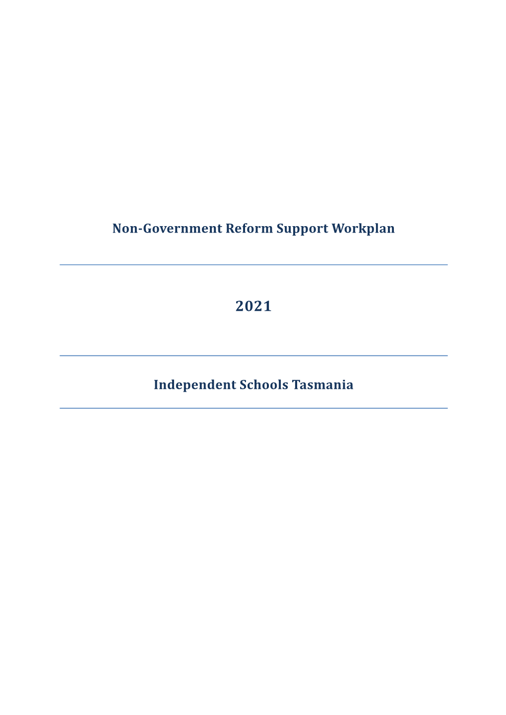 Non-Government Reform Support Workplan Independent Schools