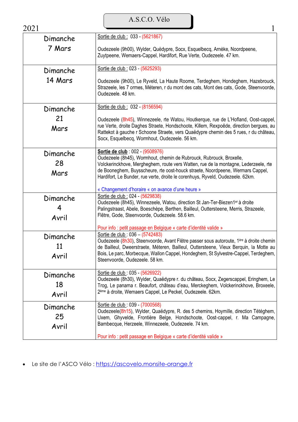 A.S.C.O. Vélo Dimanche 7 Mars Dimanche 14 Mars Dimanche 21