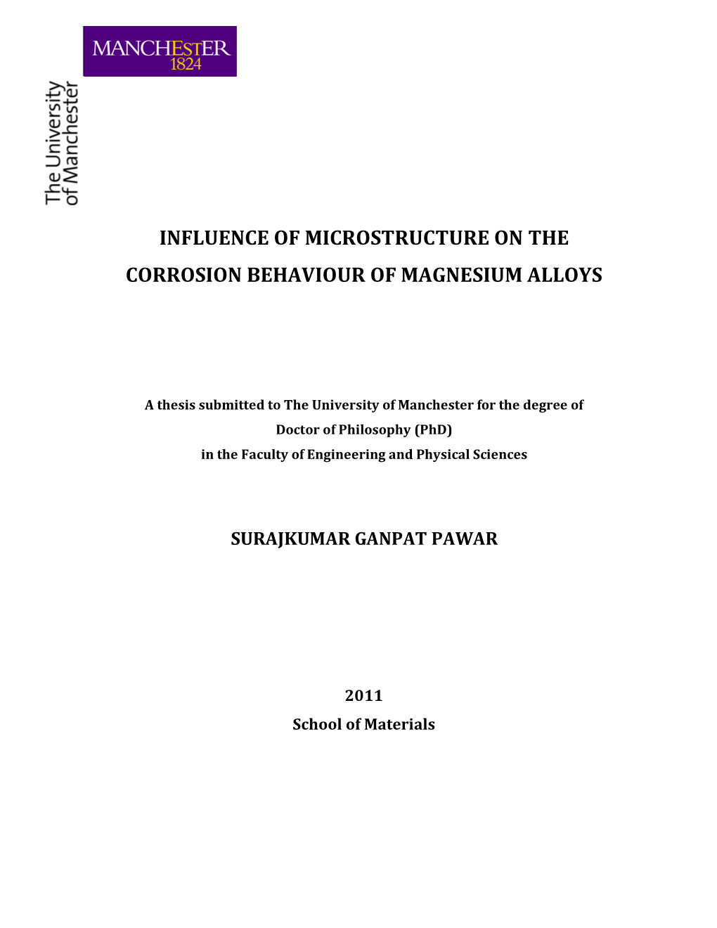 Influence of Microstructure on the Corrosion Behaviour of Magnesium Alloys