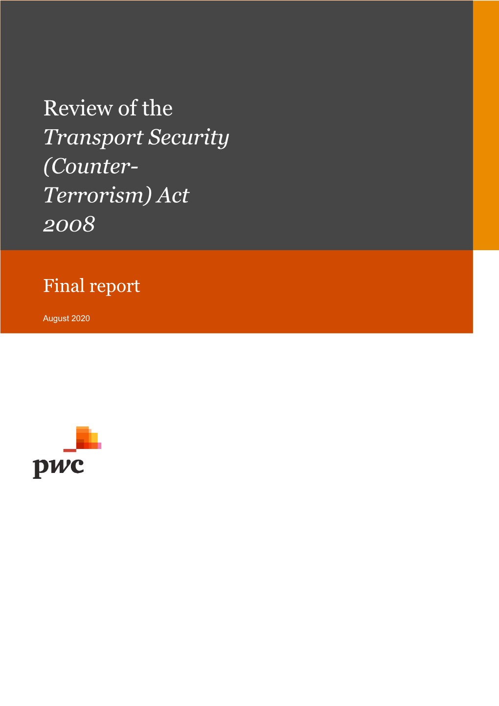 Review of the Transport Security (Counter- Terrorism) Act 2008