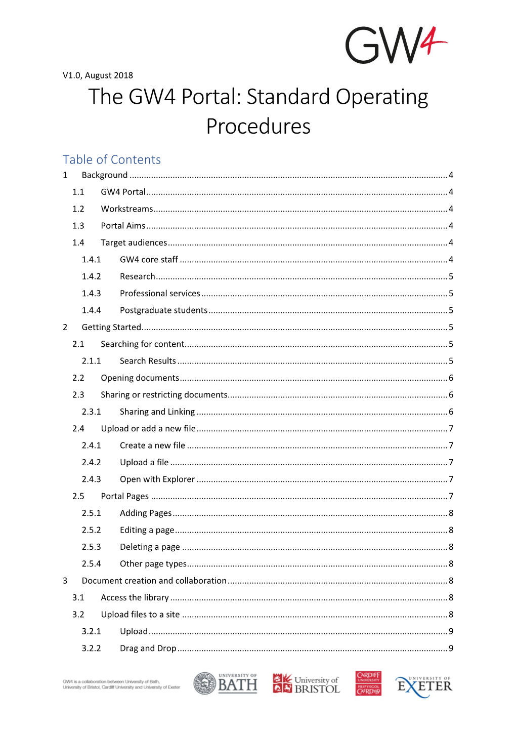 The GW4 Portal: Standard Operating Procedures Table of Contents 1 Background