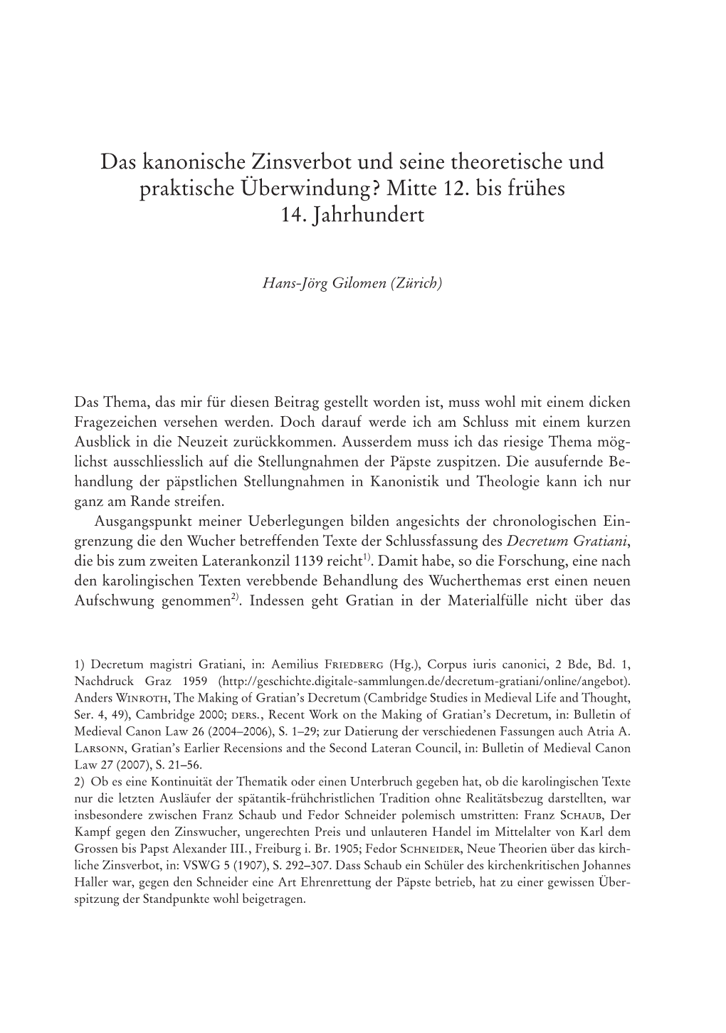 Das Kanonische Zinsverbot Und Seine Theoretische Und Praktische Überwindung?Mitte 12