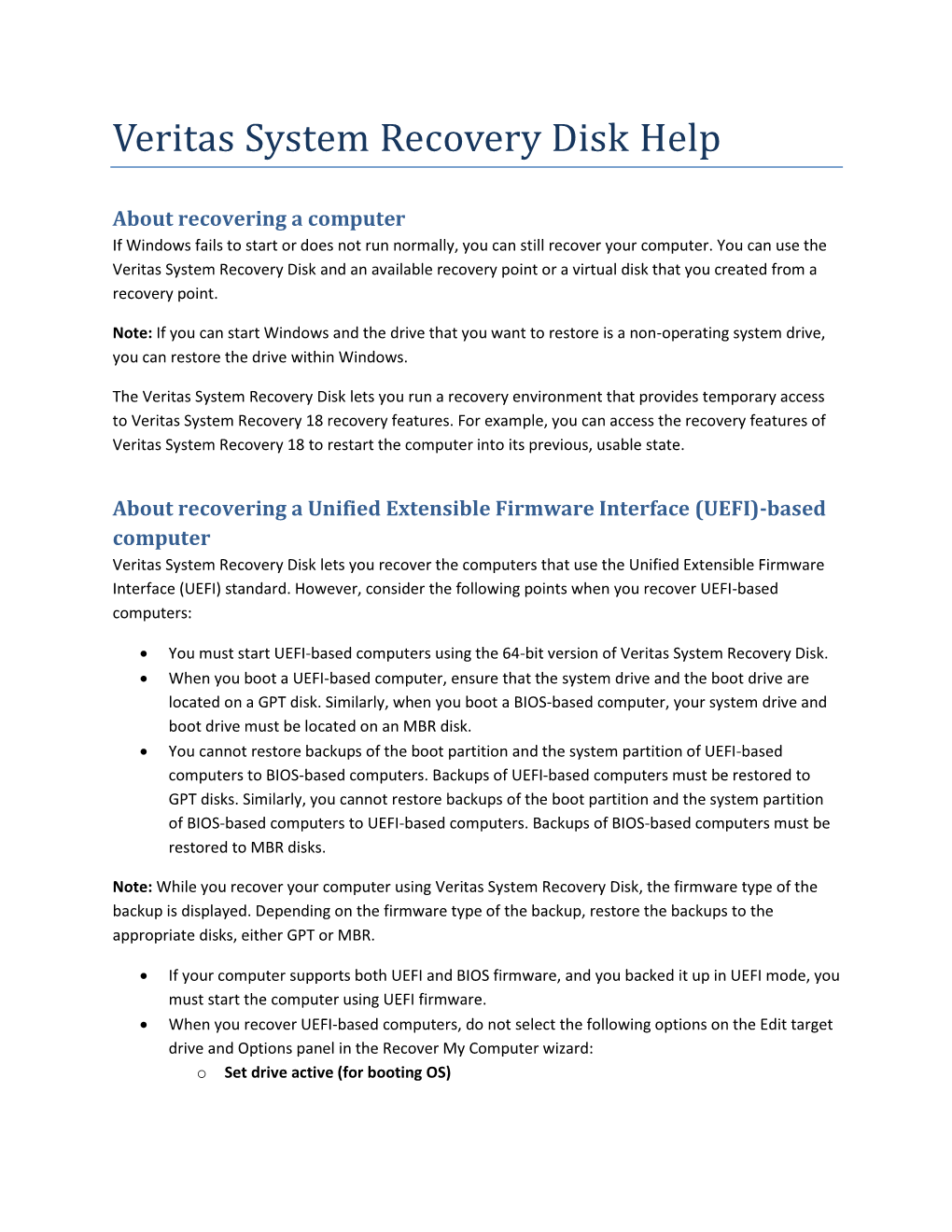 Veritas System Recovery Disk Help