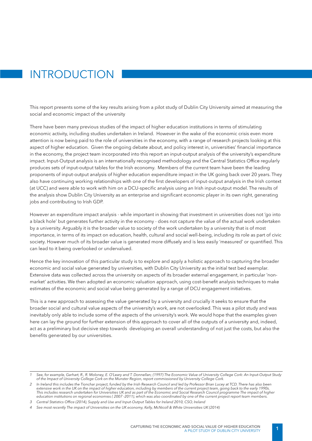 A Pilot Study of Dublin City University Aimed at Measuring the Social and Economic Impact of the University