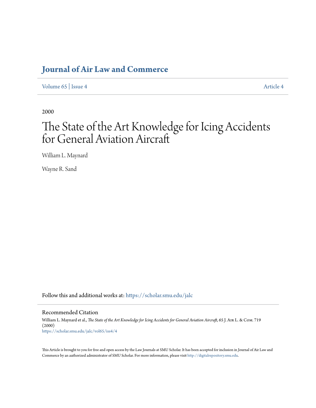 The State of the Art Knowledge for Icing Accidents for General Aviation Aircraft, 65 J