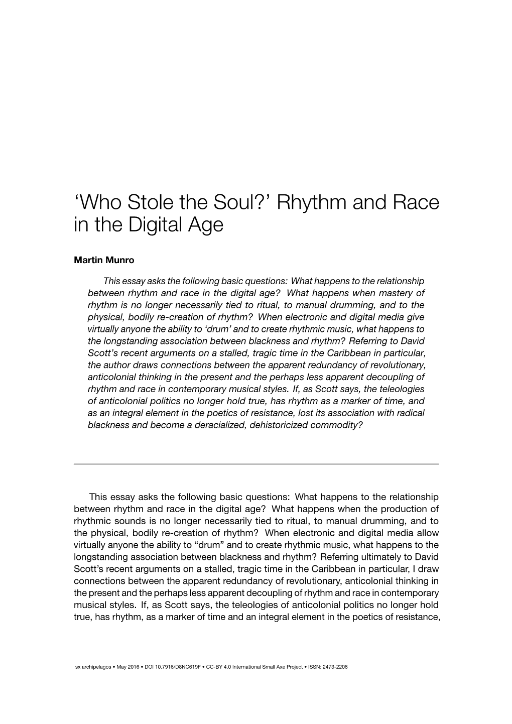 {Who Stole the Soul?} Rhythm and Race in the Digital