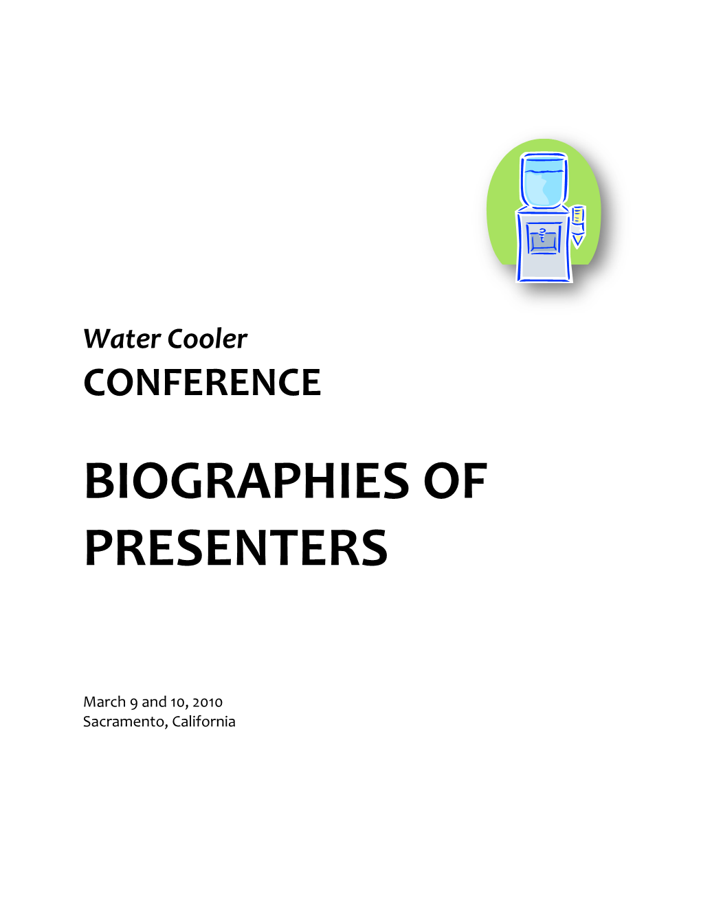 Water Cooler Conference Speakers' Biographies