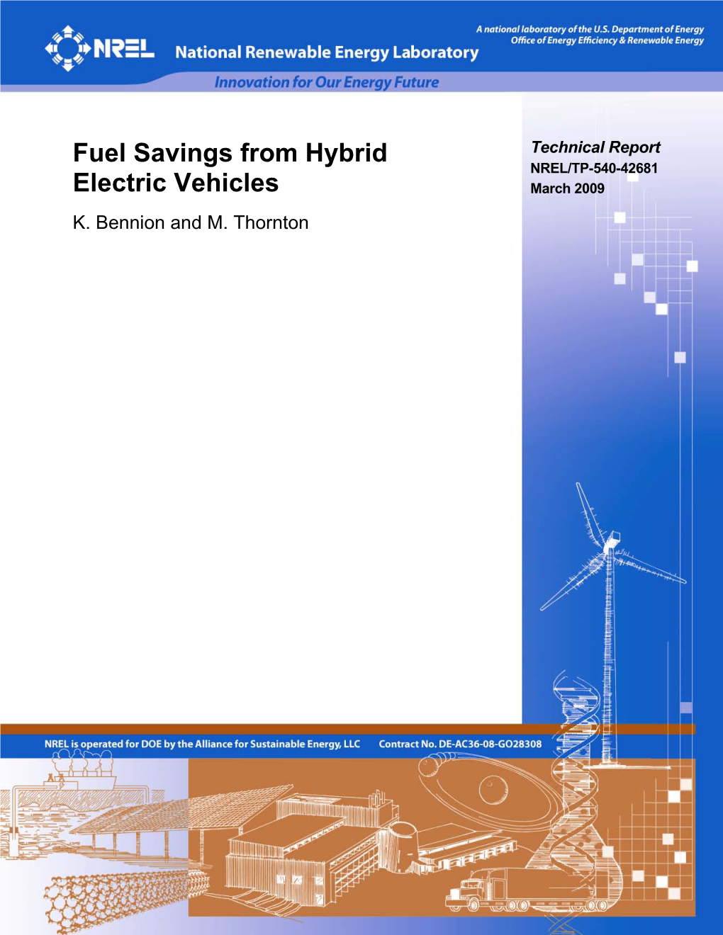 Fuel Savings from Hybrid Electric Vehicles DE-AC36-08-GO28308