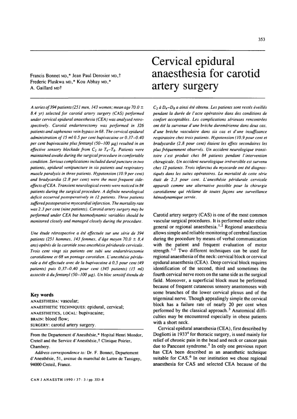 Cervical Epidural Anaesthesia for Carotid Artery Surgery