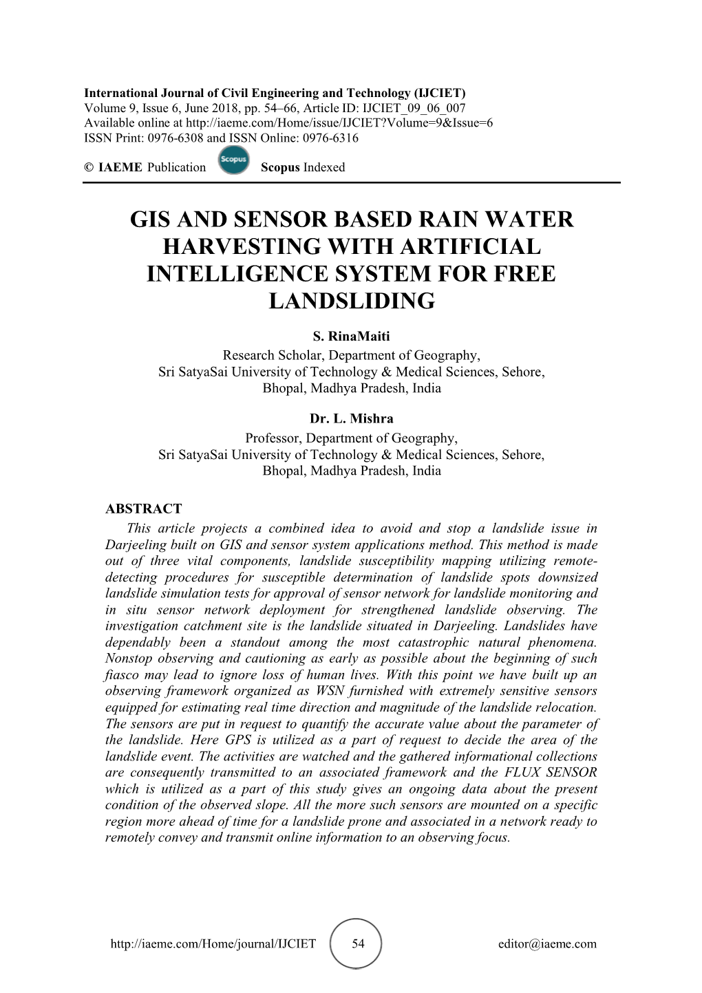 Gis and Sensor Based Rain Water Harvesting with Artificial Intelligence System for Free Landsliding
