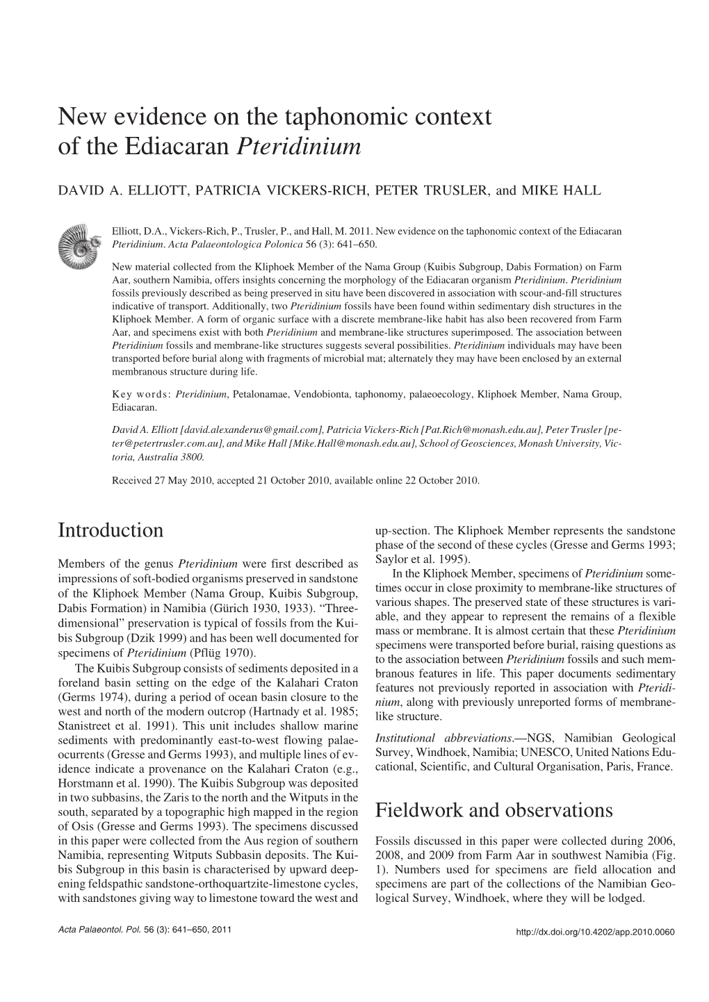 New Evidence on the Taphonomic Context of the Ediacaran Pteridinium