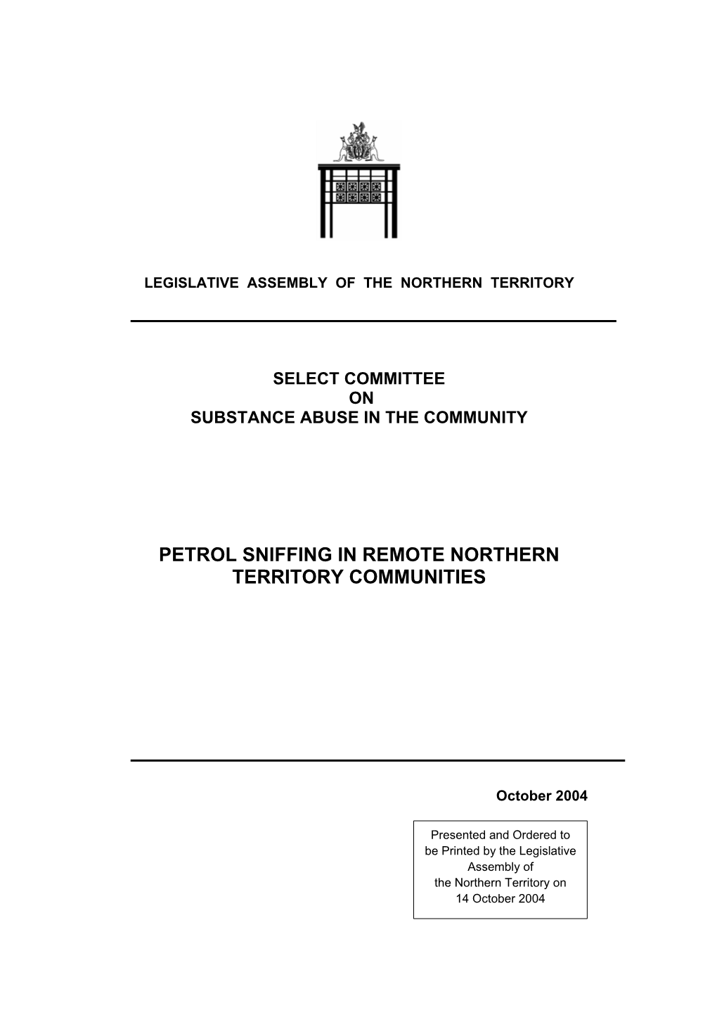 Petrol Sniffing in Remote Northern Territory Communities