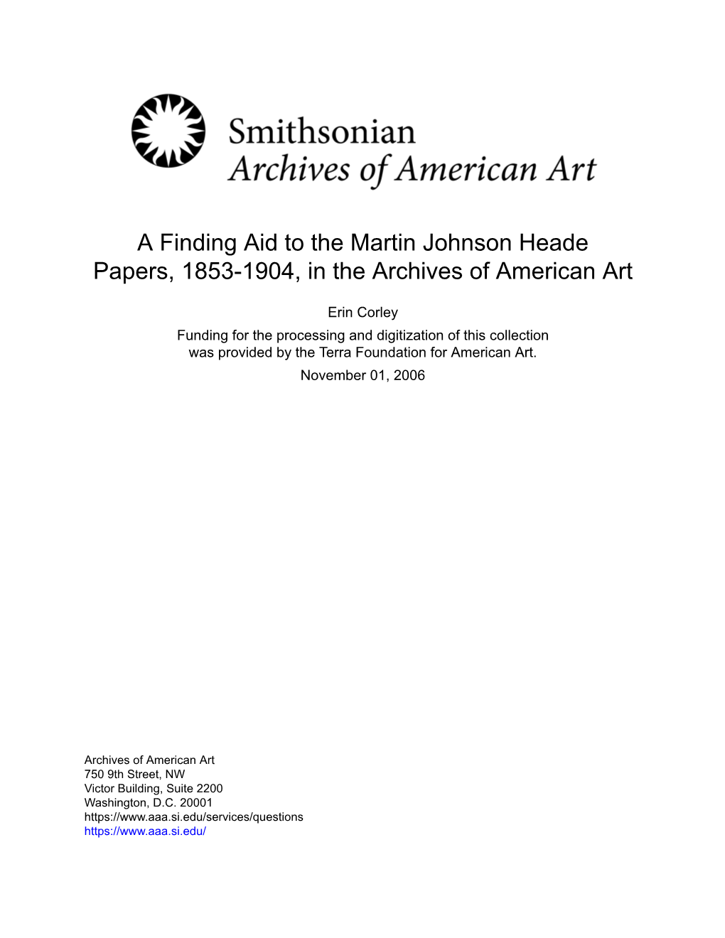A Finding Aid to the Martin Johnson Heade Papers, 1853-1904, in the Archives of American Art