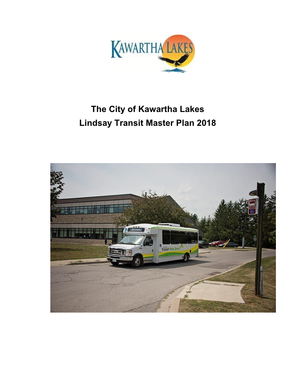 The City of Kawartha Lakes Lindsay Transit Master Plan 2018