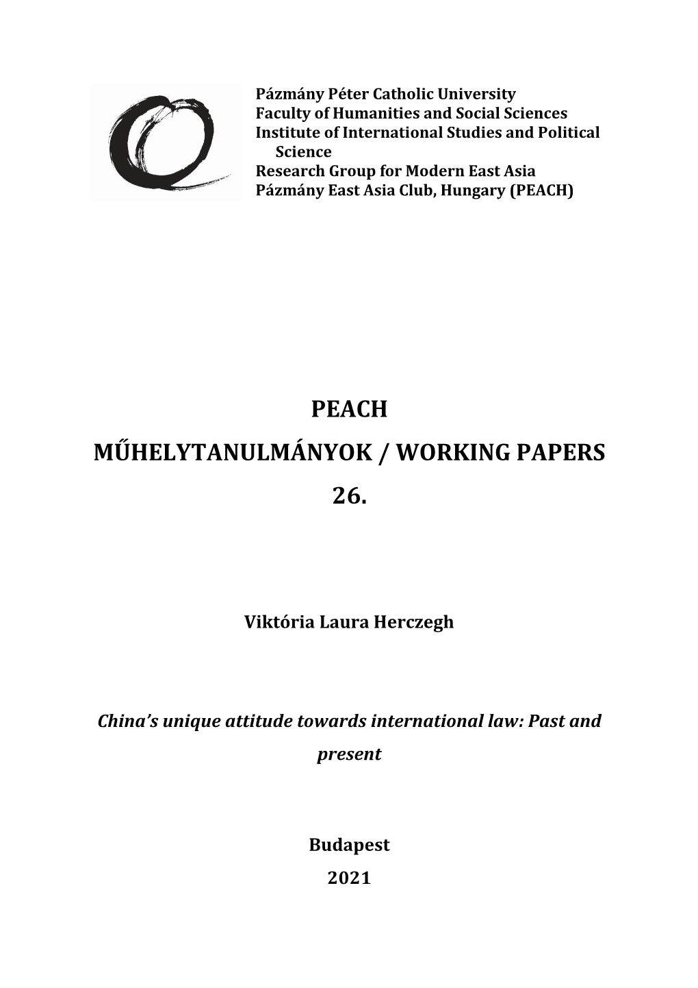 Peach Műhelytanulmányok / Working Papers 26