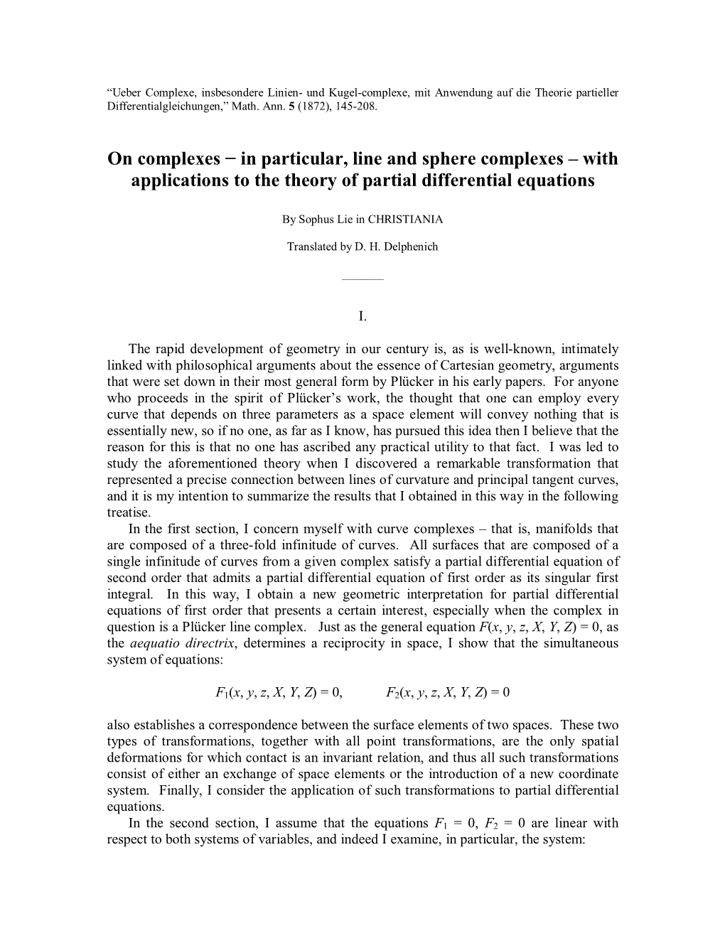 In Particular, Line and Sphere Complexes – with Applications to the Theory of Partial Differential Equations