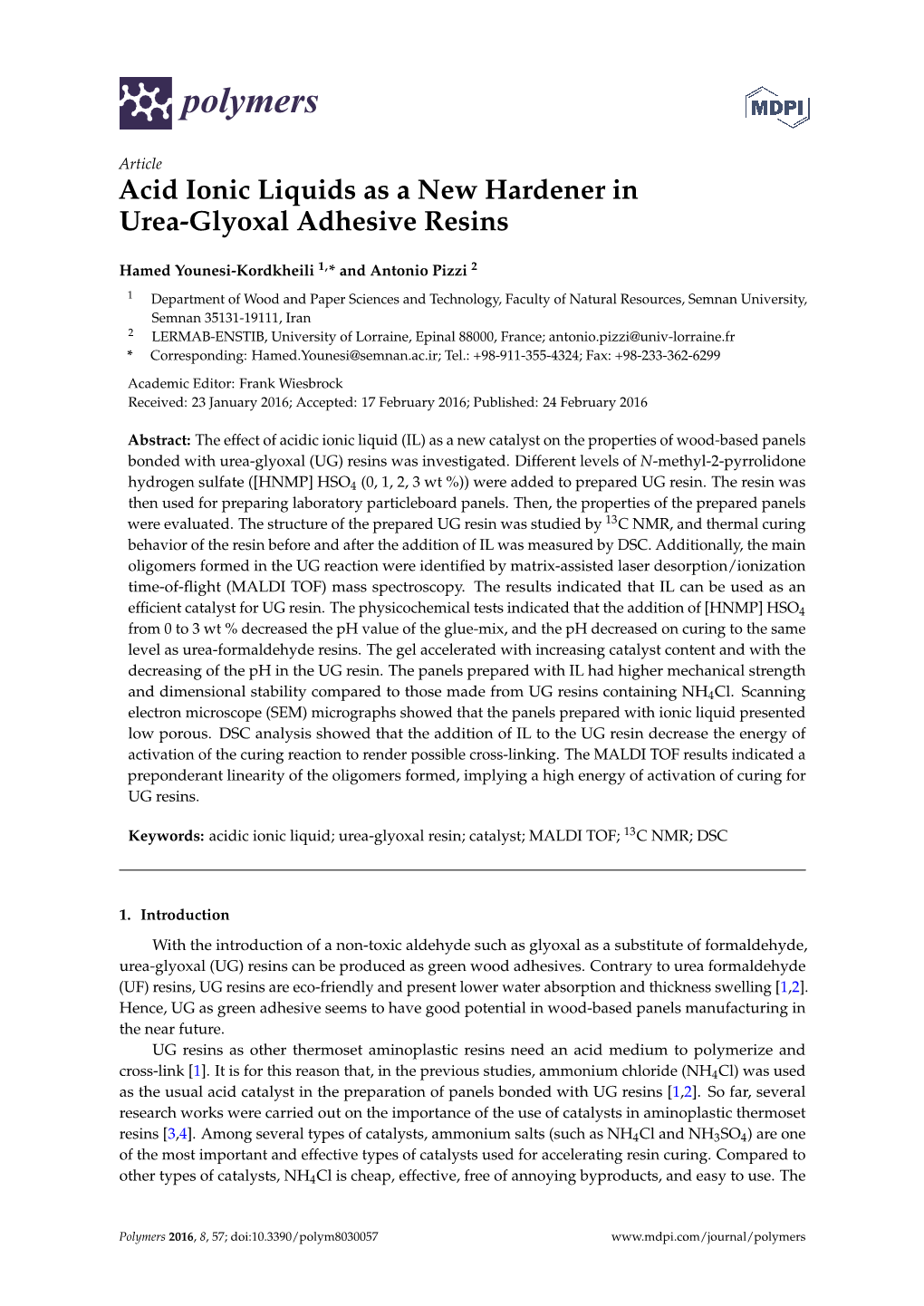 Acid Ionic Liquids As a New Hardener in Urea-Glyoxal Adhesive Resins