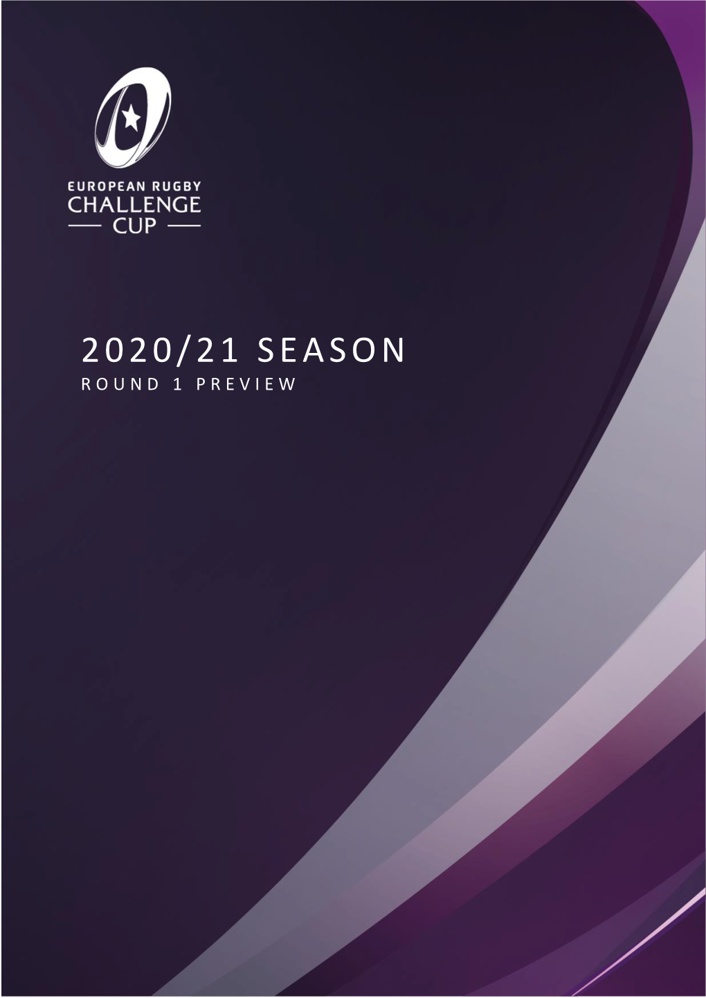 2020/21 Season R O U N D 1 Preview