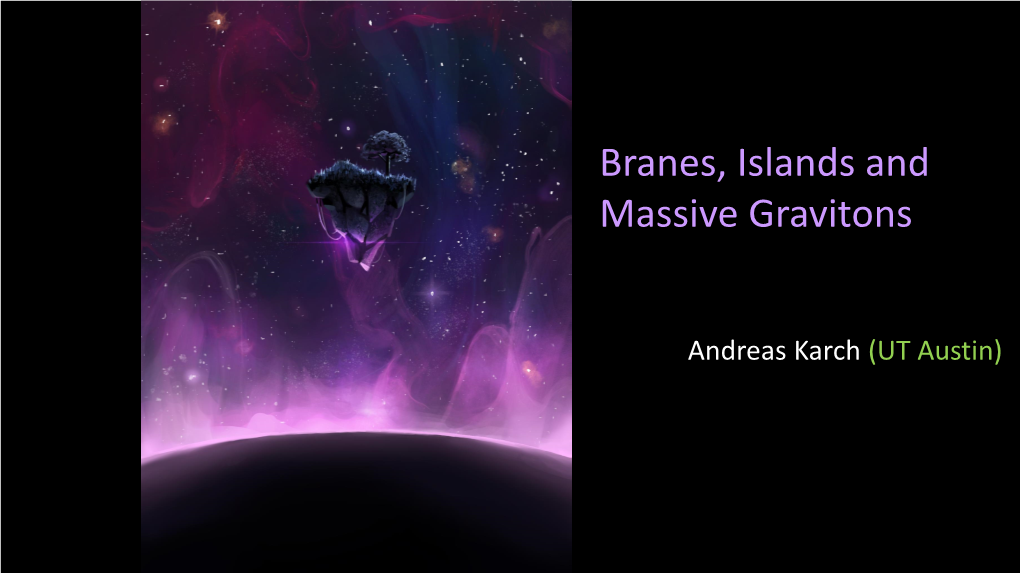 Branes, Islands and Massive Gravitons