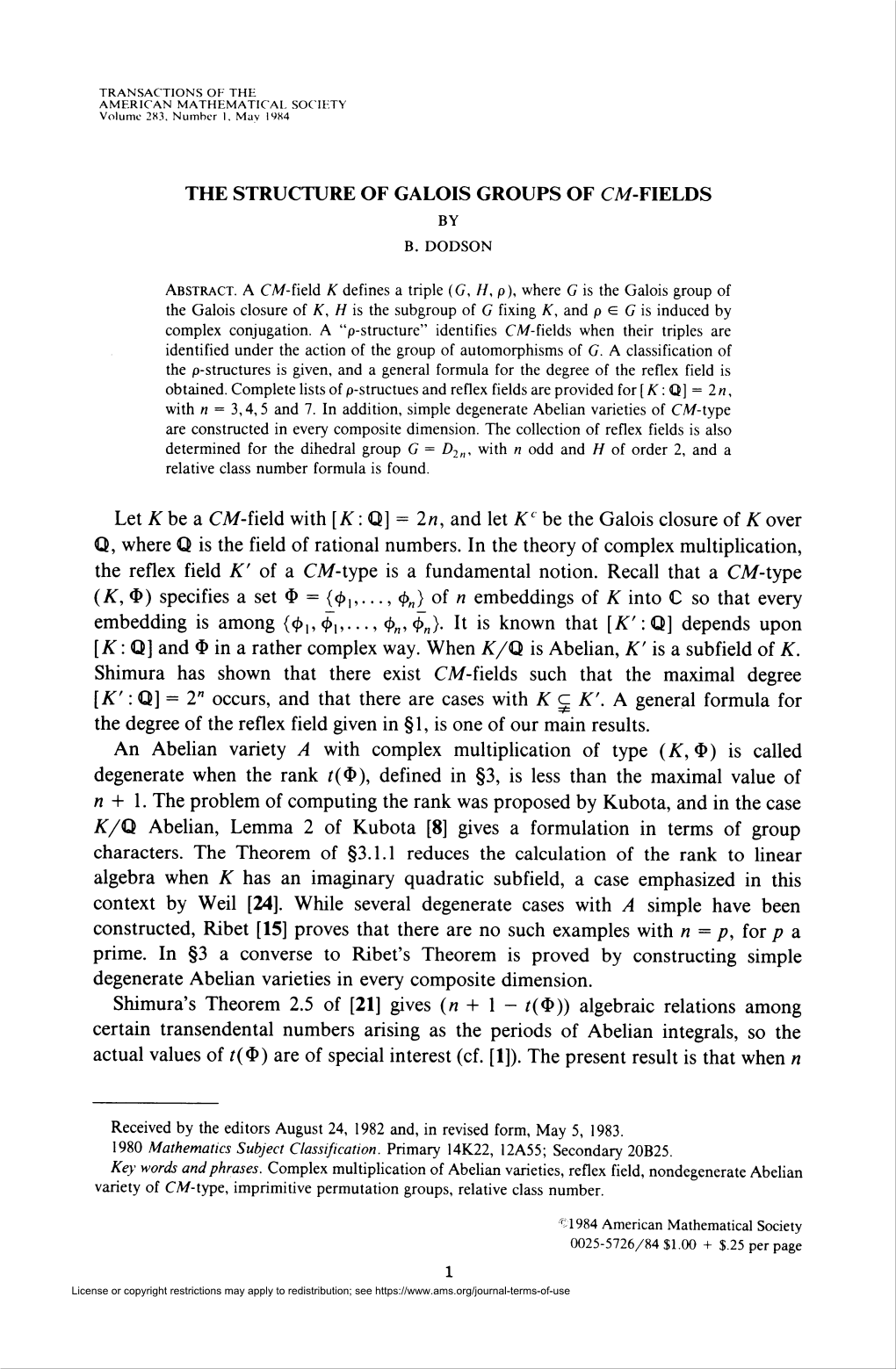 The Structure of Galois Groups of Cm-Fields by B