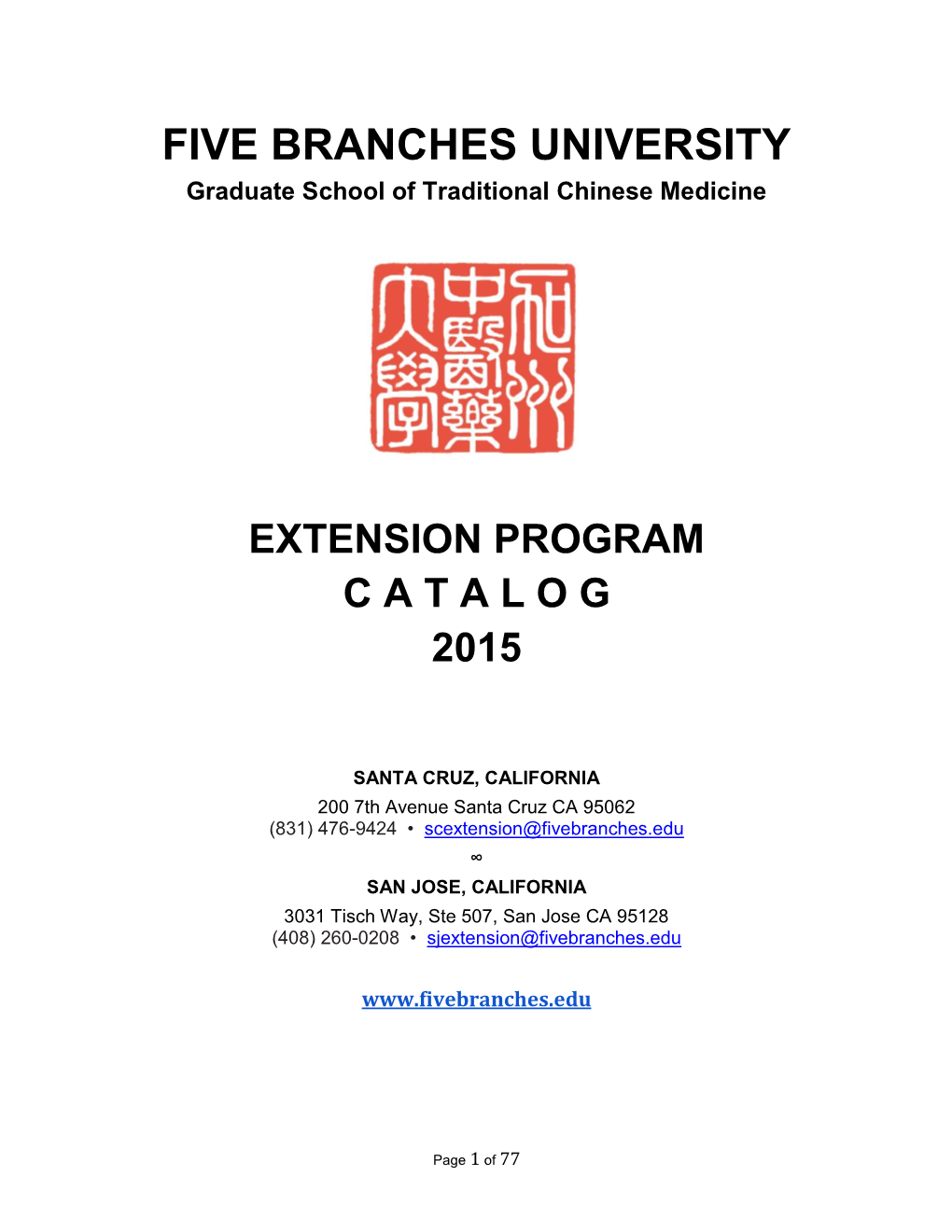 Five Branches University Extension Programs