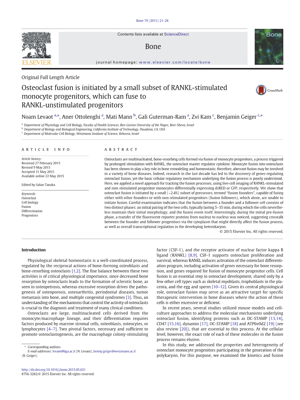 Osteoclast Fusion Is Initiated by a Small Subset of RANKL-Stimulated Monocyte Progenitors, Which Can Fuse to RANKL-Unstimulated Progenitors